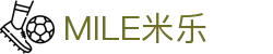MILE米乐(集团) - MILE SPORTS